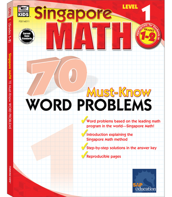 70 Must-Know Word Problems, Grades 1 - 2 (Singapore Math 70 Must Know Word Problems) Cover Image