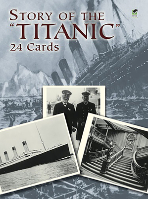 Story of the Titanic: 24 Cards (Dover Postcards) Cover Image