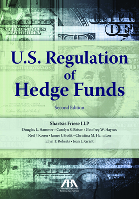 U.S. Regulation of Hedge Funds By Shartsis Friese Cover Image