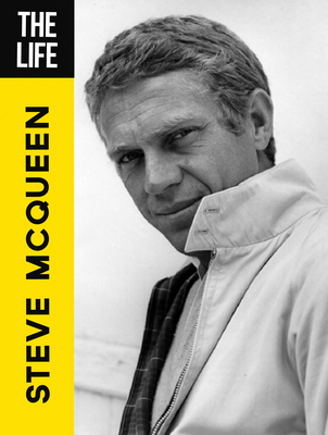 The Life Steve McQueen By Dwight Jon Zimmerman Cover Image