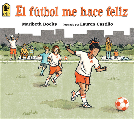 El Futbol Me Hace Feliz (Happy Like Soccer) Cover Image