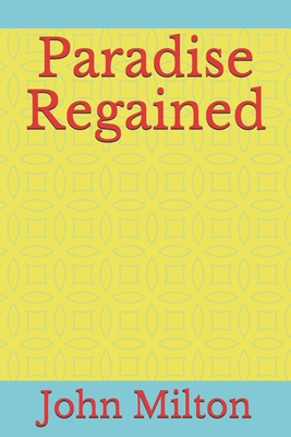Paradise Regained