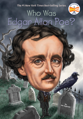 Who Was Edgar Allan Poe? (Who Was?) By Jim Gigliotti, Who HQ, Tim Foley (Illustrator) Cover Image
