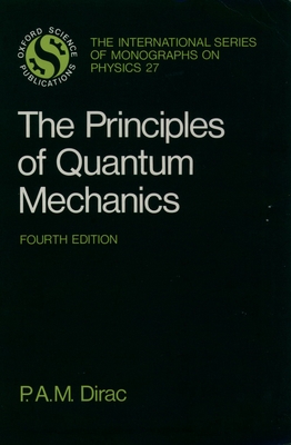 The Principles of Quantum Mechanics Cover Image