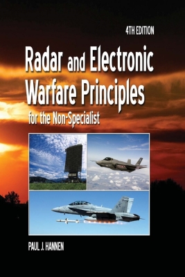 Radar and Electronic Warfare Principles for the Non-Specialist By Paul Hannen Cover Image