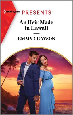 An Heir Made in Hawaii (Hot Winter Escapes #2)