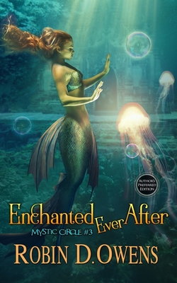 Enchanted Ever After: Author's Preferred Edition Cover Image