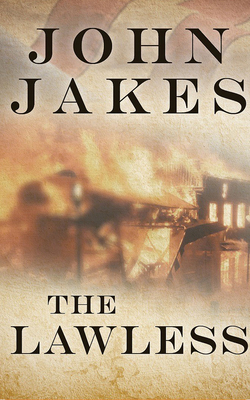 Cover for The Lawless (Kent Family Chronicles #7)