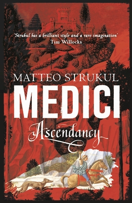 Medici ~ Ascendancy (Masters of Florence #1)