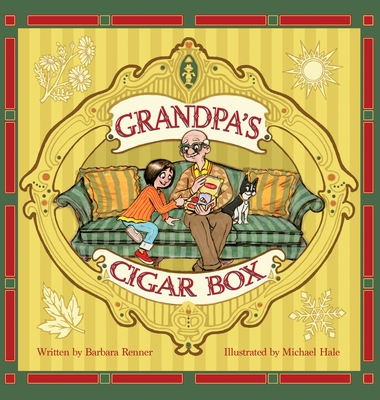 Grandpa's Cigar Box By Barbara Renner, Michael Hale (Illustrator) Cover Image
