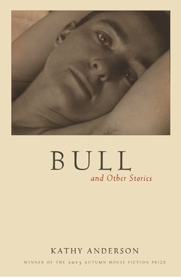 Bull: And Other Stories Cover Image