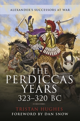 The Perdiccas Years, 323-320 BC Cover Image