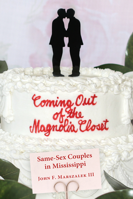 Cover for Coming Out of the Magnolia Closet