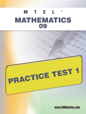 MTEL Mathematics 09 Practice Test 1 By Sharon A. Wynne Cover Image