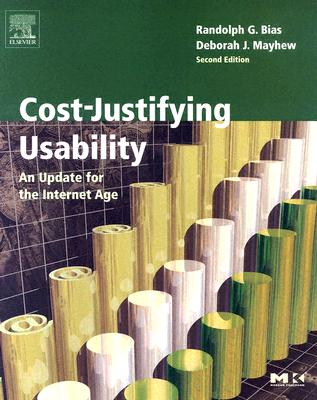 Cost-Justifying Usability: An Update for the Internet Age (Interactive Technologies) Cover Image