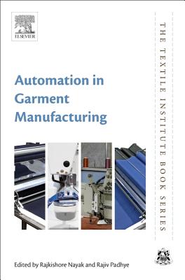 Automation in Garment Manufacturing (Textile Institute Book) Cover Image