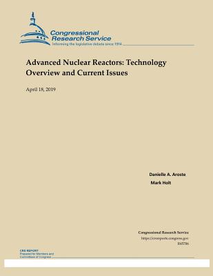 Advanced Nuclear Reactors: Technology Overview and Current Issues Cover Image