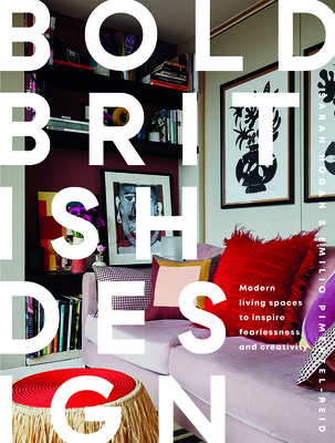 Bold British Design: Creating a Fearless, Modern Living Space Cover Image