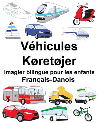 Français-Danois Véhicules/Køretøjer Imagier bilingue pour les enfants Cover Image