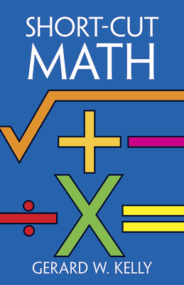 Short-Cut Math (Dover Books on Mathematics) Cover Image