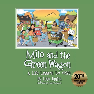 Milo and the Green Wagon By Lisa M. Umina Cover Image