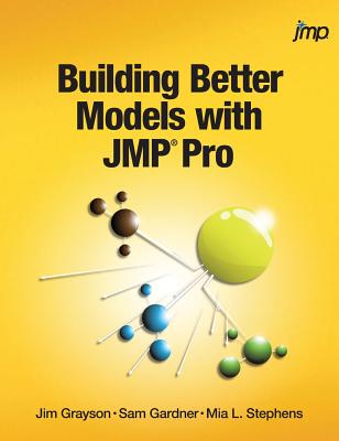 Building Better Models with JMP Pro Cover Image