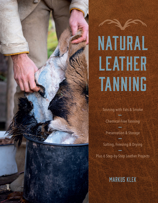 Natural Leather Tanning By Markus Klek Cover Image