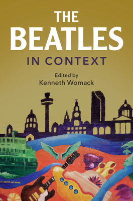 The Beatles in Context (Composers in Context) Cover Image