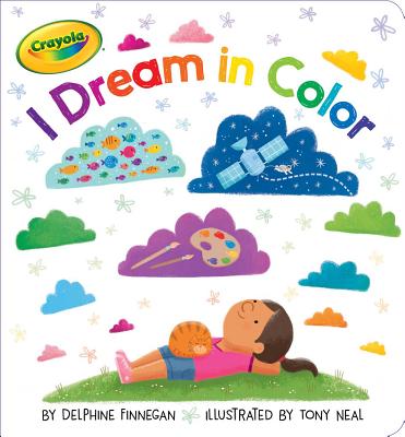 Cover for I Dream in Color (Crayola)