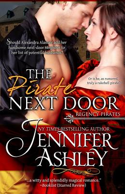 The Pirate Next Door: Regency Pirates By Jennifer Ashley Cover Image