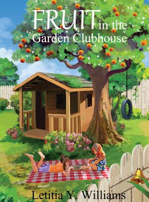 Fruit in the Garden Clubhouse Cover Image