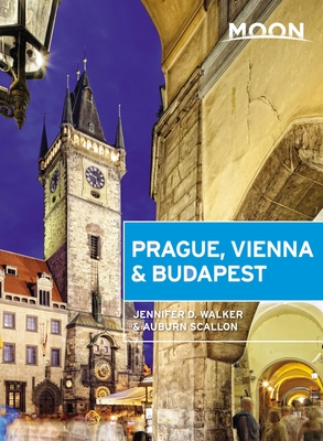 Moon Prague, Vienna & Budapest (Travel Guide) Cover Image