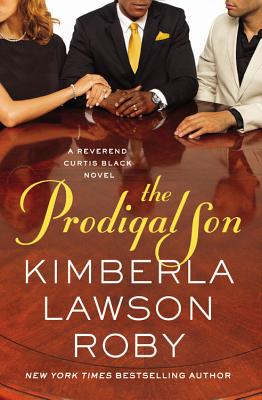 The Prodigal Son (A Reverend Curtis Black Novel #11)