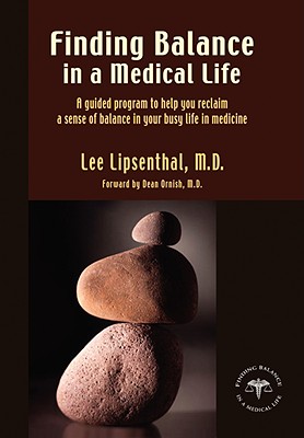 Finding Balance in a Medical Life