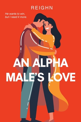 An Alpha Male's Love Cover Image