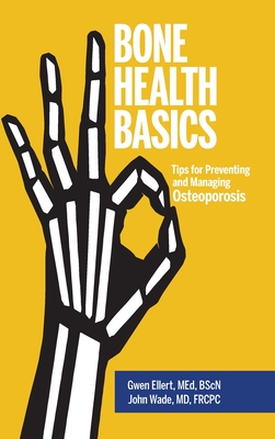 Bone Health Basics: Tips for Preventing and Managing Osteoporosis Cover Image