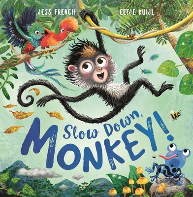Slow Down, Monkey! Cover Image