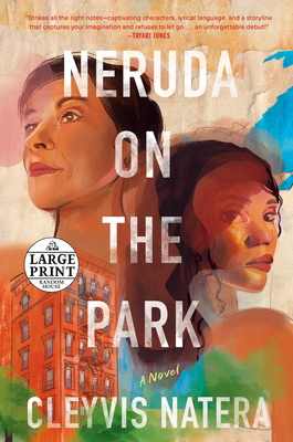 Neruda on the Park: A Novel By Cleyvis Natera Cover Image