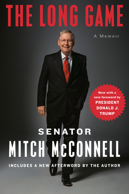 The Long Game: A Memoir By Mitch McConnell Cover Image