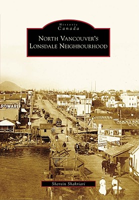 North Vancouver's Lonsdale Neighbourhood (Historic Canada) Cover Image