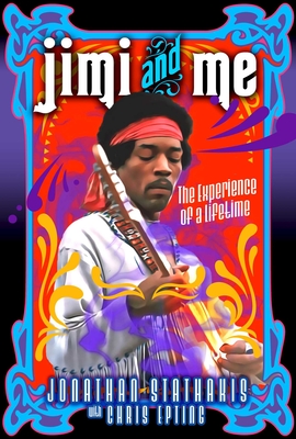 Jimi and Me: The Experience of a Lifetime Cover Image