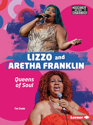 Lizzo and Aretha Franklin: Queens of Soul Cover Image