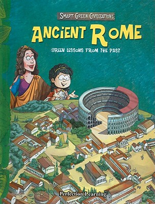 Ancient Rome (Smart Green Civilizations)