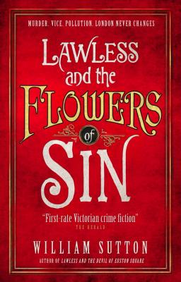 Cover for Lawless and the Flowers of Sin: Lawless 2 (Campbell Lawless)