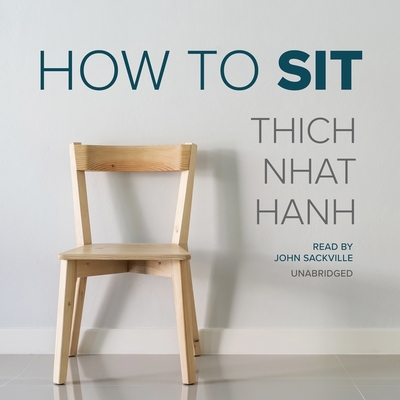 How to Sit (Mindfulness Essentials #1)