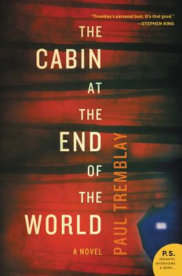 Cover Image for The Cabin at the End of the World: A Novel