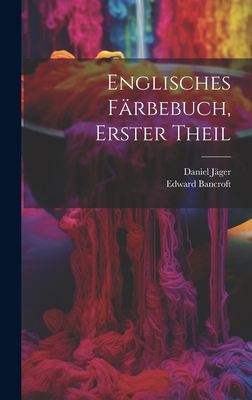Englisches Färbebuch, Erster Theil Cover Image