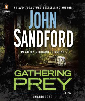 Gathering Prey: Prey (A Prey Novel #25) By John Sandford, Richard Ferrone (Read by) Cover Image