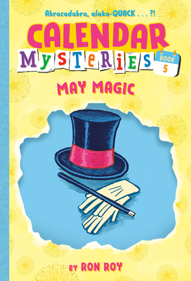 Calendar Mysteries #5: May Magic Cover Image