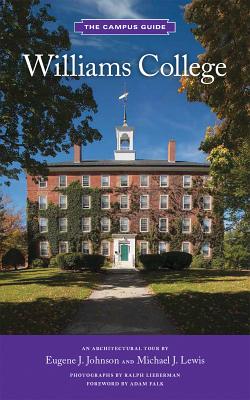 Williams College: The Campus Guide